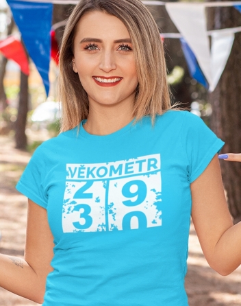 Dámské tričko Věkometr k 30. narozeninám