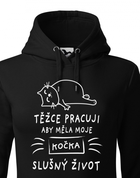 Dámská mikina Težce pracuji aby měla moje kočka slušný život