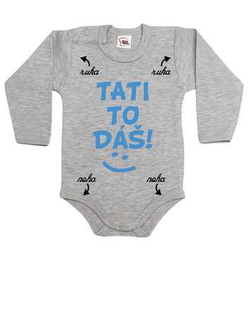 Dětské body Tati, to dáš - pro chlapečky