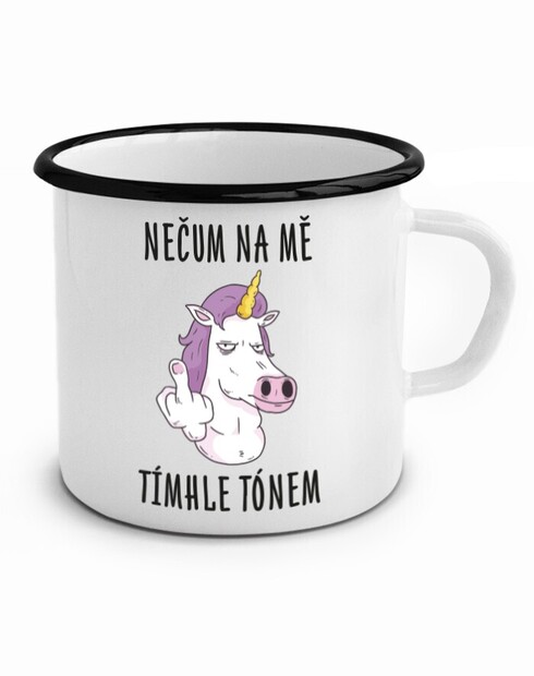 Vtipný plecháček Nečum na mě tímhle tónem