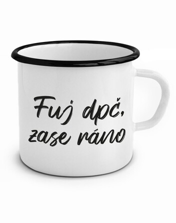 Vtipný plecháček Fuj dpč, zase ráno