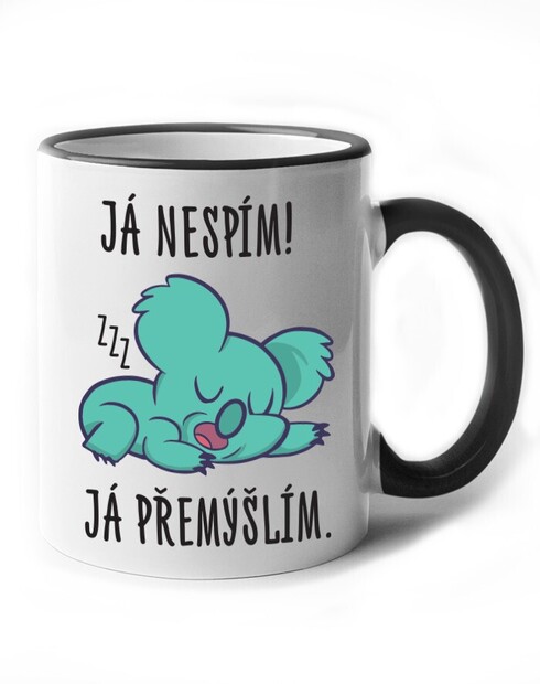 Keramický hrnek Já nespím já přemýšlím