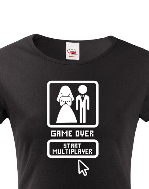 Dámské tričko na rozlučku Game over, start multiplayer
