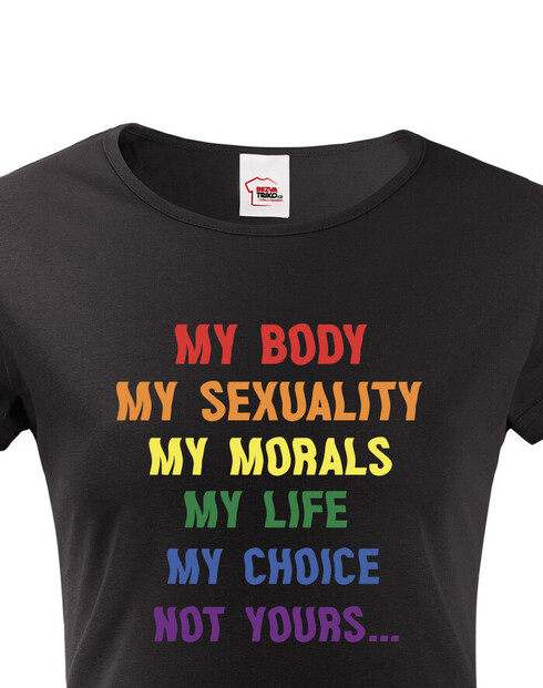 Dámské tričko My body my sexuality