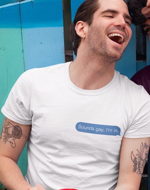 Pánské tričko Sounds gay. I am in.