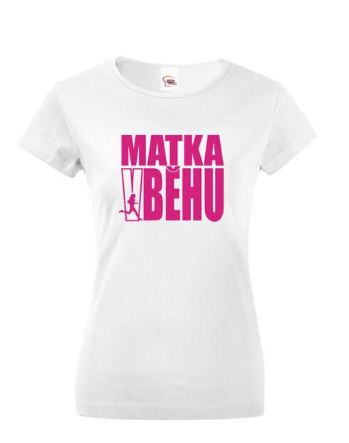 Dámské tričko Matka v běhu