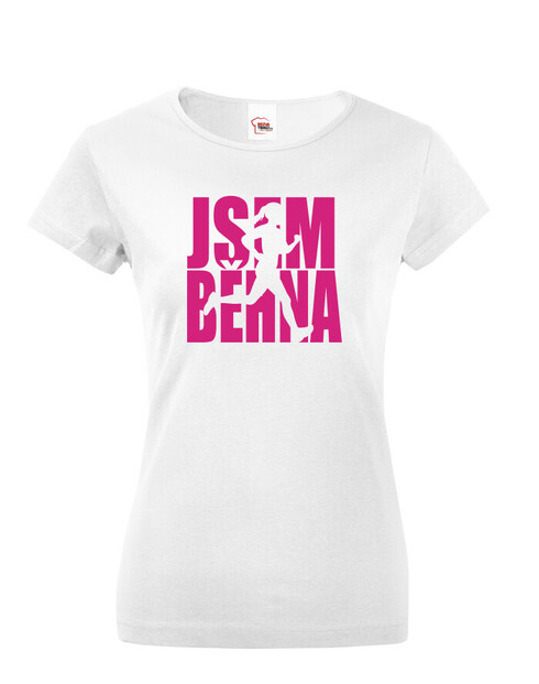 Dámské tričko Jsem běhna