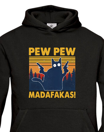 Dětská mikina - Pew Pew madafakas!