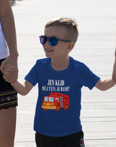 Dětské hasičské tričko "Jen klid, můj táta je hasič"