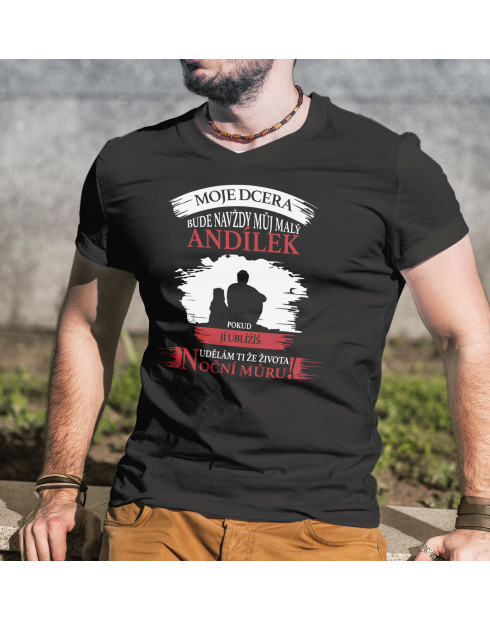 Tričko pro tatínky Moje dcera bude navždy můj andílek