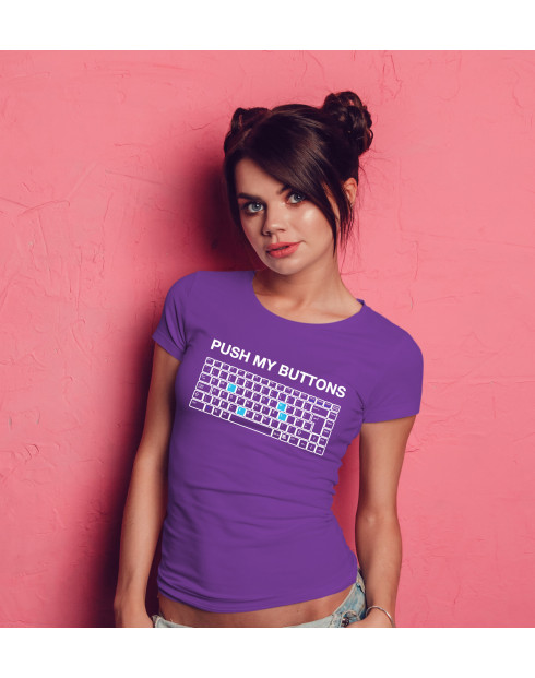 Dámské tričko PUSH MY BUTTONS