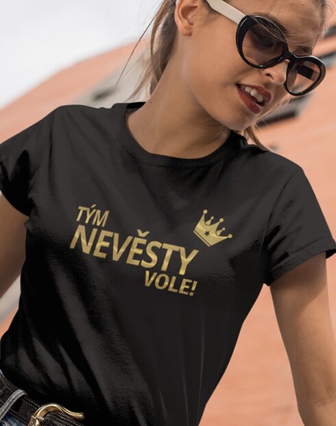 Dámské tričko Tým nevěsty vole!