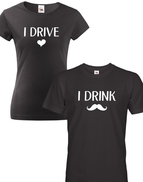 Párová trika I drive I drink