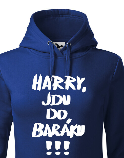 Dámská mikina Harry, jdu do baráku!!!