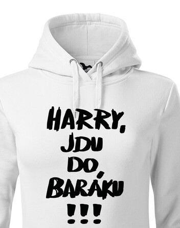 Dámská mikina Harry, jdu do baráku!!!