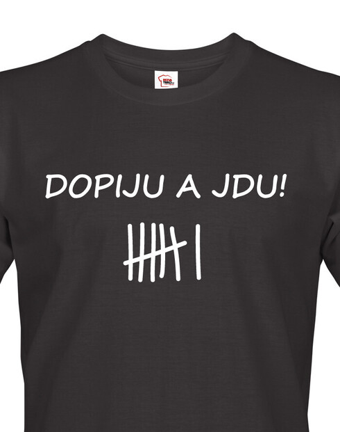 Pánské tričko s potiskem Dopiju a jdu