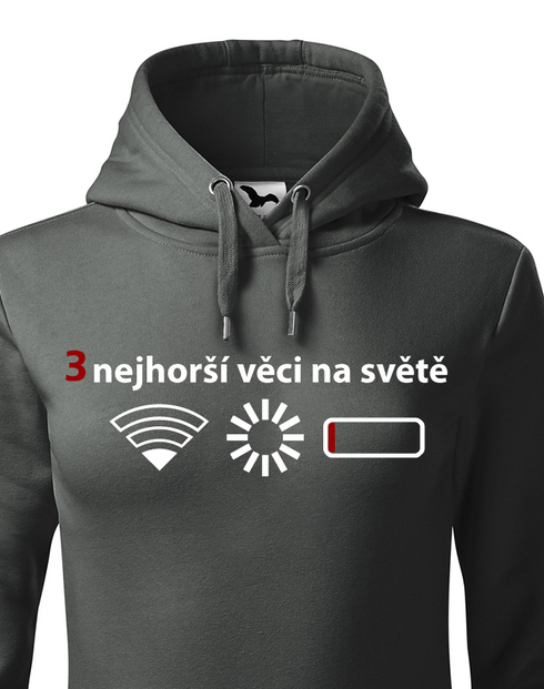 Dámská mikina 3 nejhorší věci na světě