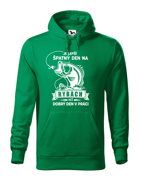 Mikina pro rybáře Je lepší špatnej den na rybách než dobrej den v práci