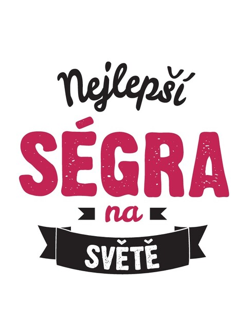 Hrneček Nejlepší ségra na světě