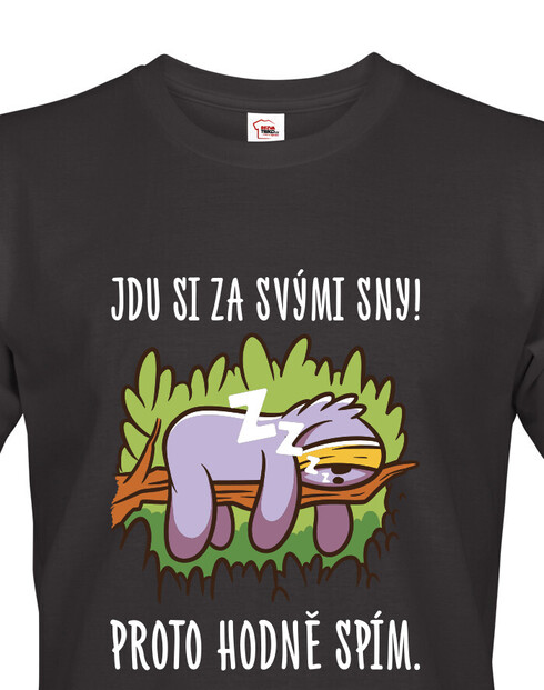 Pánské tričko Jdu si za svými sny!