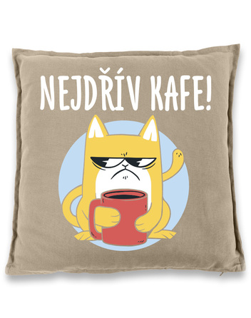 Polštářek pro milovníky kávy Nejdřív kafe!