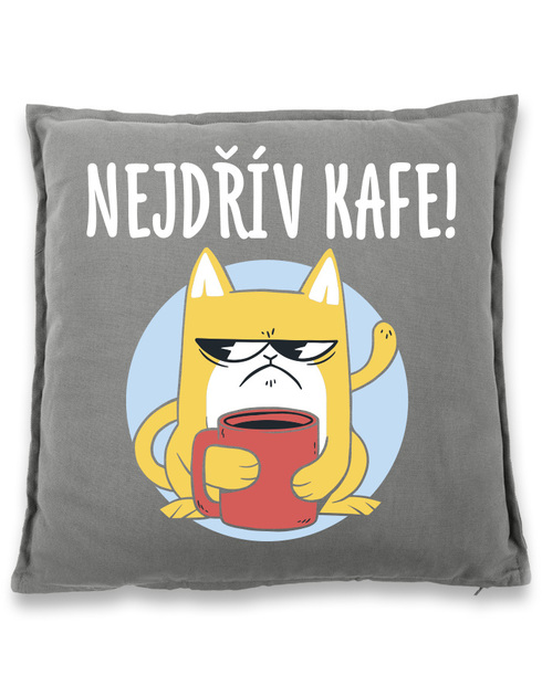 Polštářek pro milovníky kávy Nejdřív kafe!