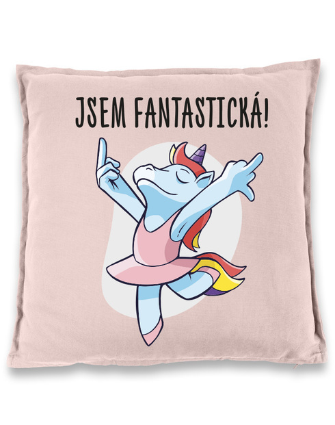 Vtipný polštář Jsem fantastická!
