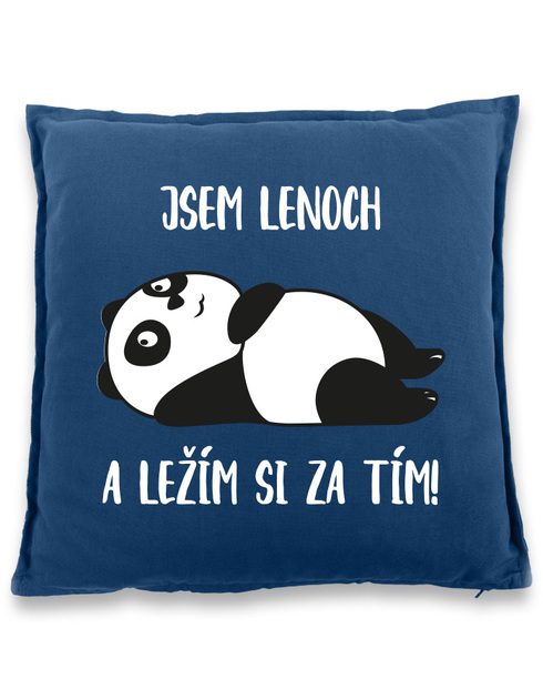 Polštář Jsem lenoch a ležím si za tím!