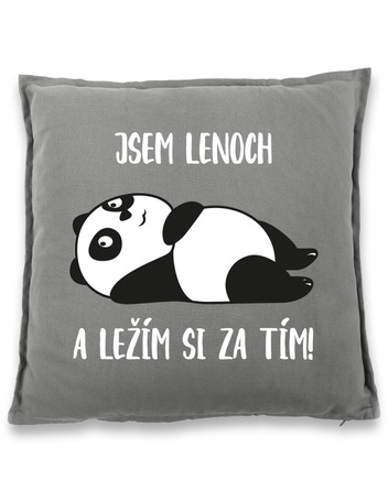 Polštář Jsem lenoch a ležím si za tím!