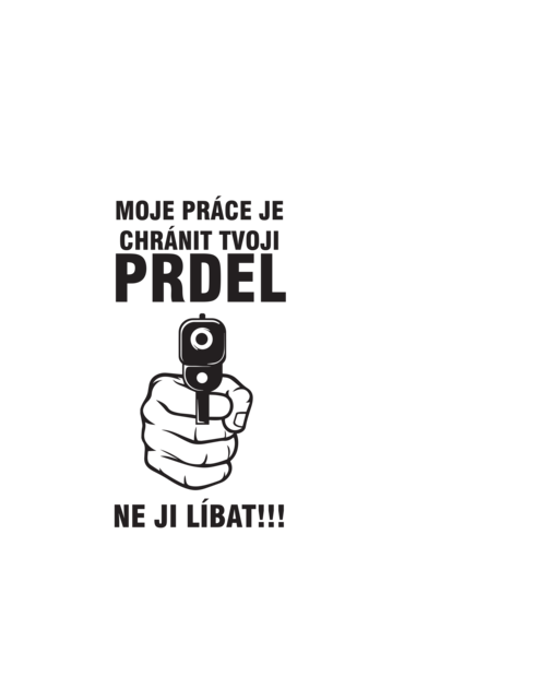 Hrnek Chráním tvoji prdel