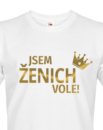Pánské tričko Jsem ženich vole!