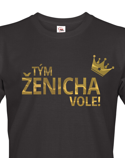 Pánské tričko Tým ženicha vole!