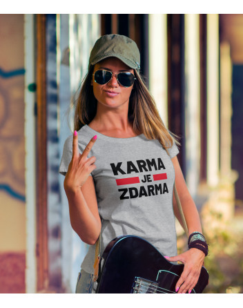 Dámské tričko Karma je zdarma