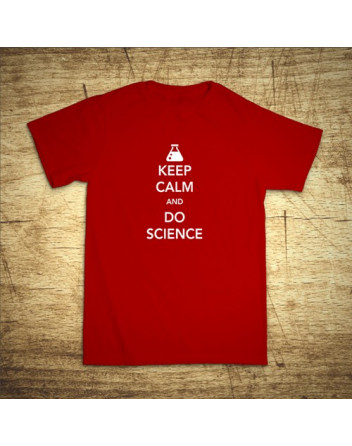 Keep calm and do science
