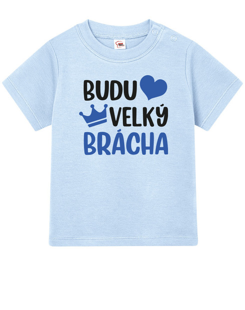 Tričko pro miminka Budu velký brácha
