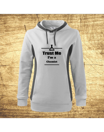 Trust me, I´m a chemist