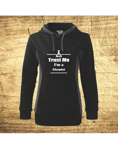 Trust me, I´m a chemist