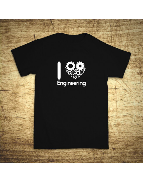 I love engineering
