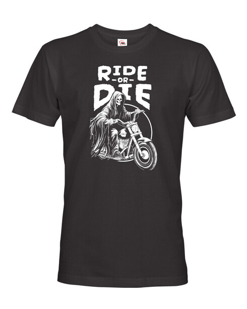 Pánské tričko Ride or Die