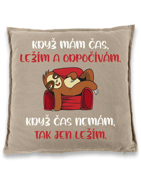 Vtipný polštářek Když mám čas...