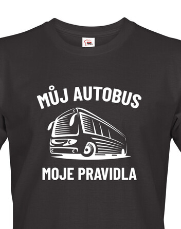 Pánské tričko Můj autobus moje pravidla