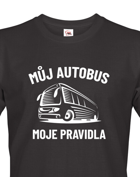 Pánské tričko Můj autobus moje pravidla