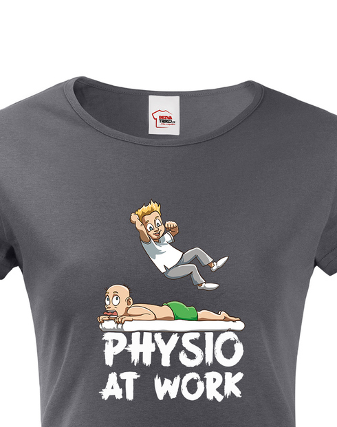 Dámské tričko pro fyzioterapeuty - Physio at work