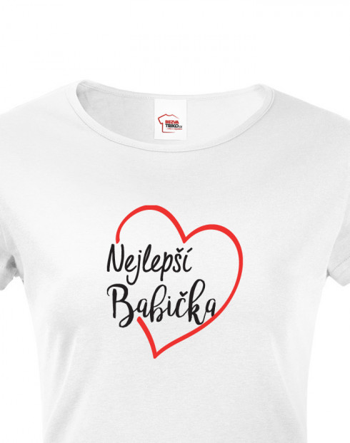 Trička pro nejlepší babičku na světě