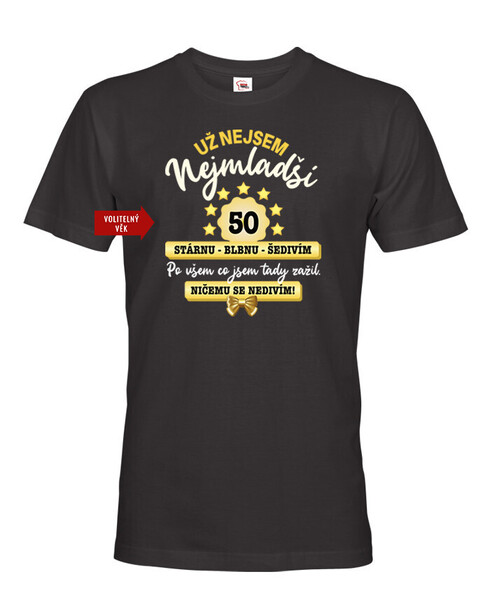 Pánské narozeninové tričko - Už nejsem nejmladší