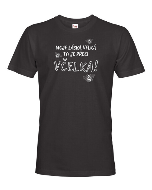 Pánské tričko pro včelaře Moje láska velká