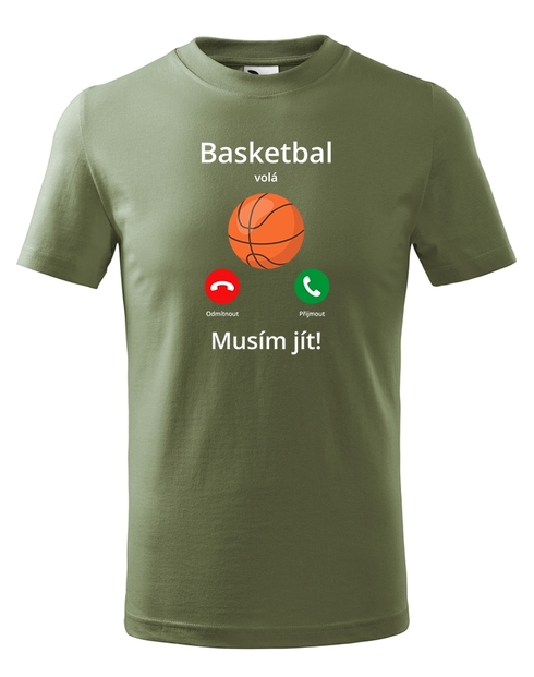 Dětské tričko Basketbal volá Musím jít!