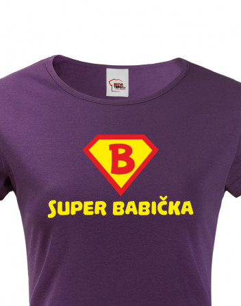 Trička s potiskem Super Babička