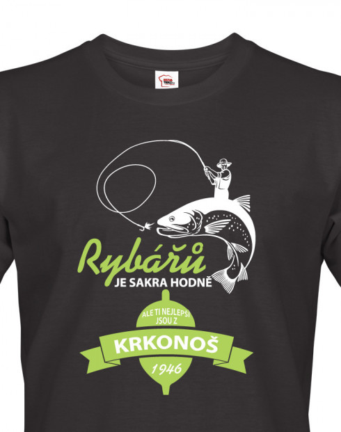 Tričko pro rybáře Ti nejlepší rybáři jsou z