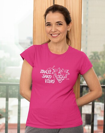 Dámské tričko k narozeninám Zraji jako víno